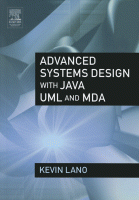 Cover for Advanced Systems Design with Java, UML and MDA