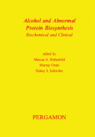 Cover for Alcohol and Abnormal Protein Biosynthesis